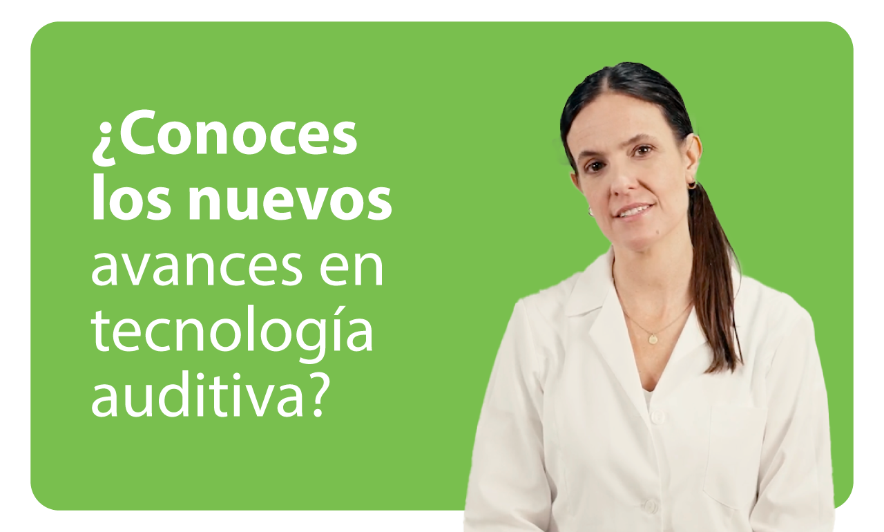 ¿Conoces los nuevos avances en tecnología auditiva?
